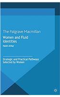 Women and Fluid Identities