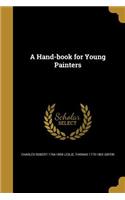 Hand-book for Young Painters