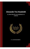 Alexander Von Humboldt