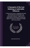 A Synopsis of the Law Relating to Indictable Offences