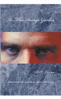 In This Savage Garden