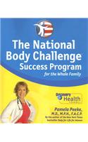 The National Body Challenge Success Program for the Whole Family: (English)