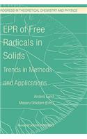 EPR of Free Radicals in Solids: Trends in Methods and Applications