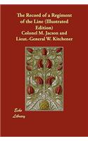 The Record of a Regiment of the Line (Illustrated Edition)