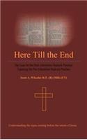 Here Till the End