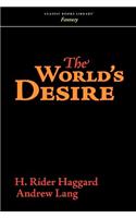 The World's Desire