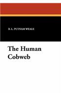 The Human Cobweb