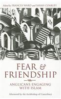 Fear and Friendship