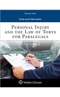 Personal Injury and the Law of Torts for Paralegals