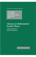 Advances in Mathematical Systems Theory: A Volume in Honor of Diederich Hinrichsen