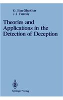 Theories and Applications in the Detection of Deception: A Psychophysiological and International Perspective