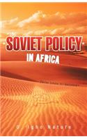 Soviet Policy in Africa