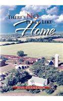 There's No Place Like Home: The Oral Histories of a Kansas Father