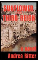 Sunflower of the Third Reich, a novel