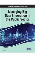Managing Big Data Integration in the Public Sector