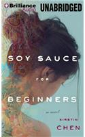 Soy Sauce for Beginners
