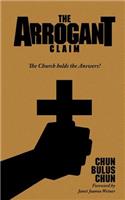 Arrogant Claim