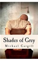 Shades of Grey
