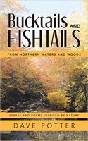 Bucktails and Fishtails: From Northern Waters and Woods