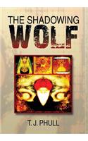 The Shadowing Wolf