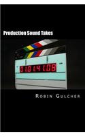 Production Sound Takes