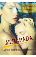 Atrapada