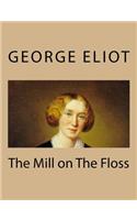 The Mill on The Floss: (English)