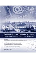 Exploring the Digital Nation: Computer and Internet Use at Home(English)