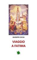 Viaggio a Fatima