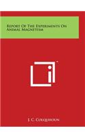 Report of the Experiments on Animal Magnetism