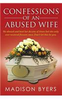 Confessions of an Abused Wife