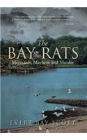 Bay Rats