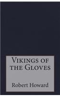 Vikings of the Gloves