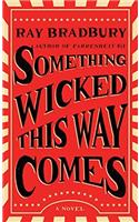 Something Wicked This Way Comes