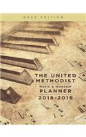 The United Methodist Music & Worship Planner 2018-2019 NRSV Edition
