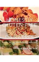 Honestly Gluten Free & Dairy Free