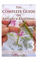 The Complete Guide on Advance Knitting