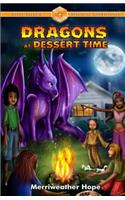 Dragons at Dessert Time