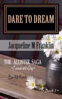 Dare to Dream: Forever and a Day