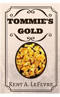 Tommie's Gold