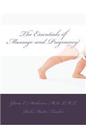 The Essentials of Massage & Pregnancy