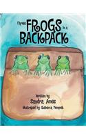 Three Frogs In a Backpack: (English)