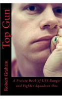 Top Gun: A Picture Book of USS Ranger and Fighter Squadron One