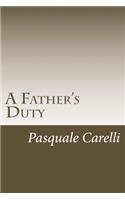 A Father's Duty