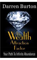 Wealth Attraction Factor