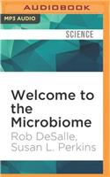 Welcome to the Microbiome