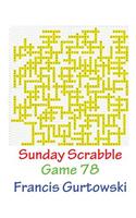 Sunday Scrabble Game 78