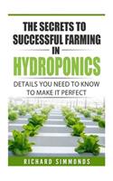 The Secrets to Successful Farming in Hydroponics