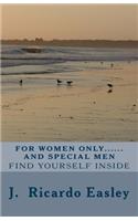 For Women Only and Special Men