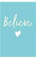 Believe (Blue)